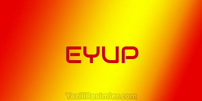 EYUP