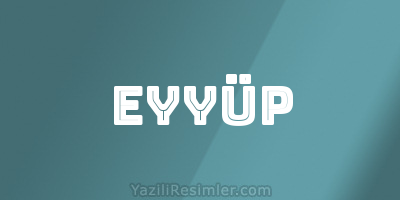 EYYÜP