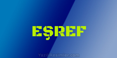 EŞREF