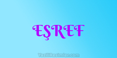 EŞREF