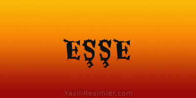 EŞŞE