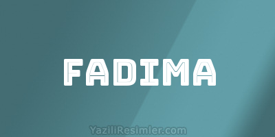 FADIMA