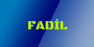 FADİL