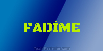 FADİME