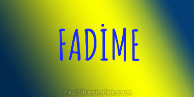 FADİME