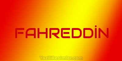 FAHREDDİN