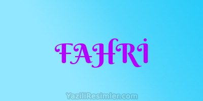 FAHRİ