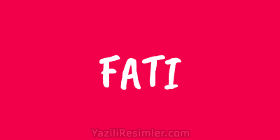 FATI