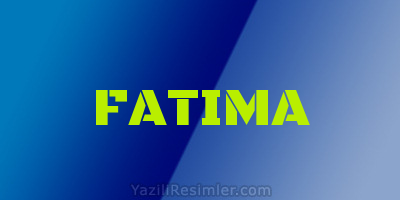 FATIMA