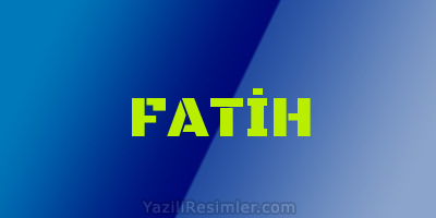 FATİH