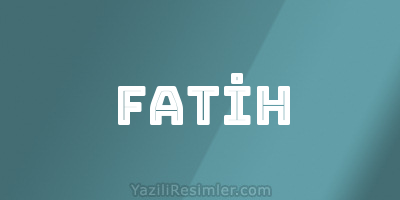 FATİH