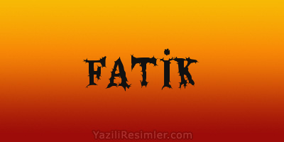 FATİK