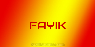 FAYIK