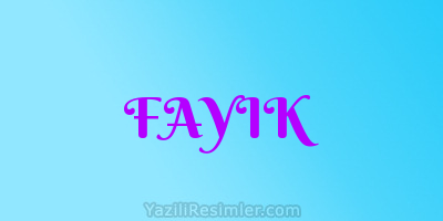 FAYIK