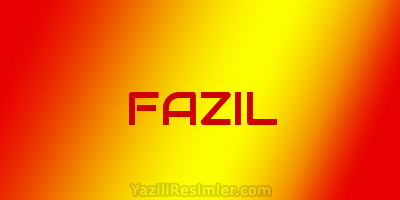 FAZIL