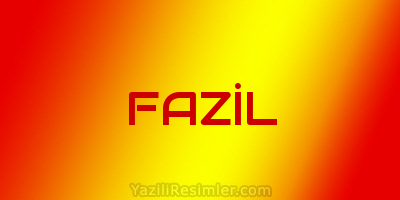 FAZİL