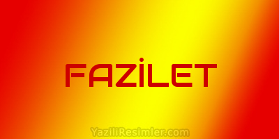 FAZİLET