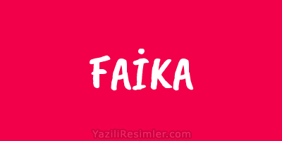 FAİKA