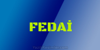 FEDAİ