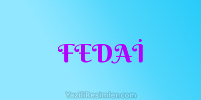 FEDAİ