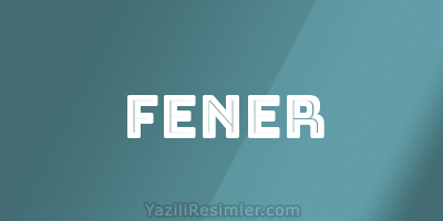 FENER