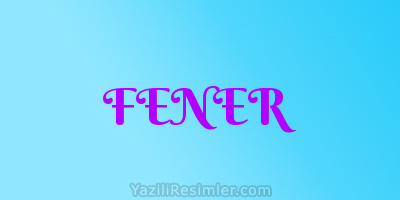 FENER