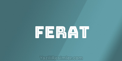 FERAT