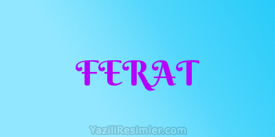 FERAT