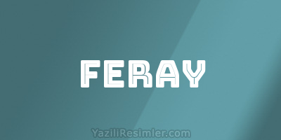 FERAY