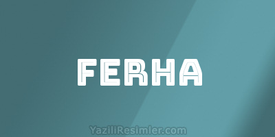 FERHA