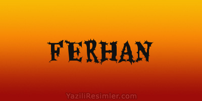 FERHAN