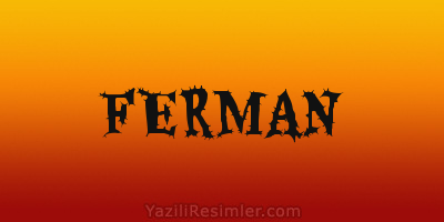 FERMAN