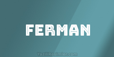 FERMAN