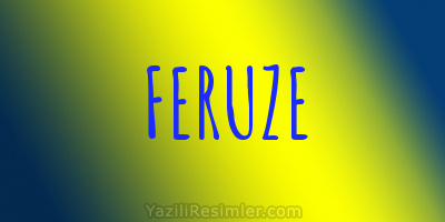 FERUZE