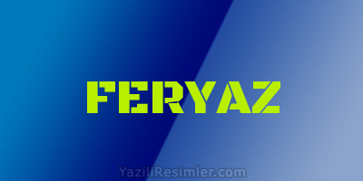 FERYAZ