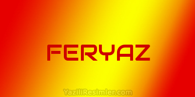 FERYAZ