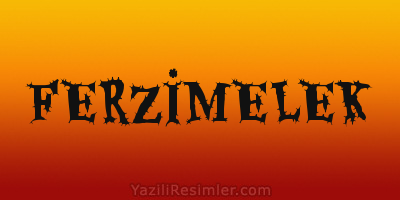 FERZİMELEK