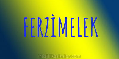 FERZİMELEK