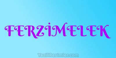 FERZİMELEK