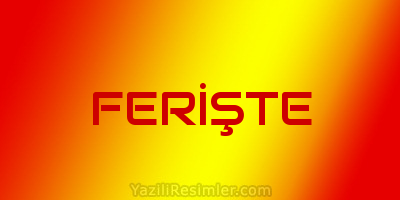 FERİŞTE