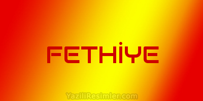 FETHİYE