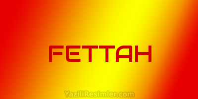 FETTAH