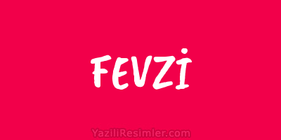 FEVZİ