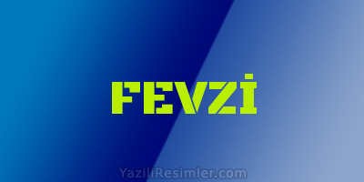 FEVZİ