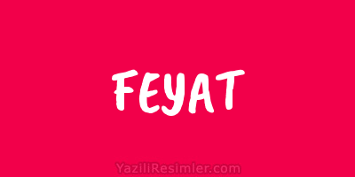 FEYAT