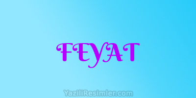 FEYAT