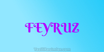 FEYRUZ