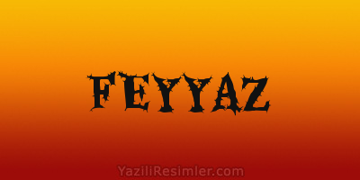 FEYYAZ