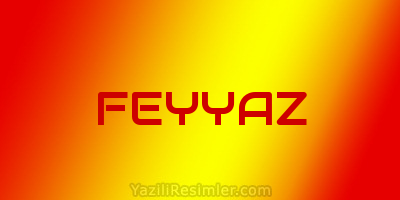 FEYYAZ