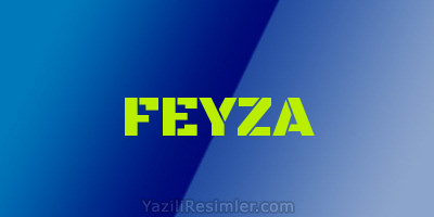 FEYZA